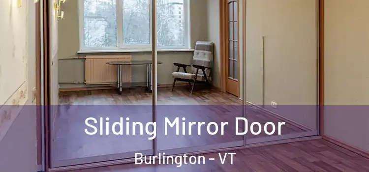  Sliding Mirror Door Burlington - VT