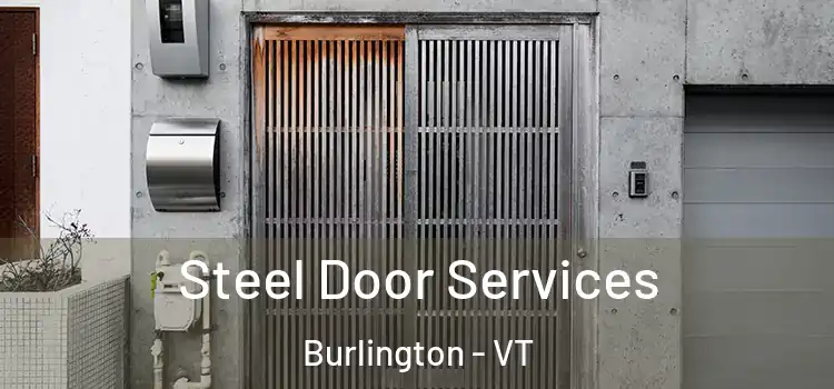 Steel Door Services Burlington - VT
