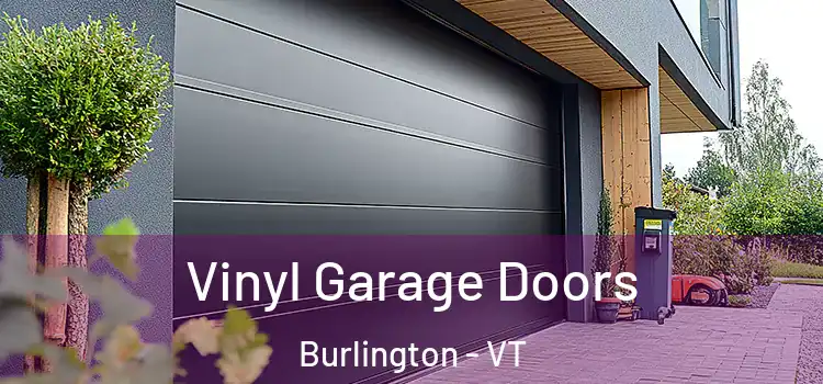  Vinyl Garage Doors Burlington - VT